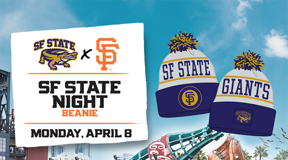 Graphic announcing SF State night at Oracle Park featuring SF State/SF SGiants co-branded beanie